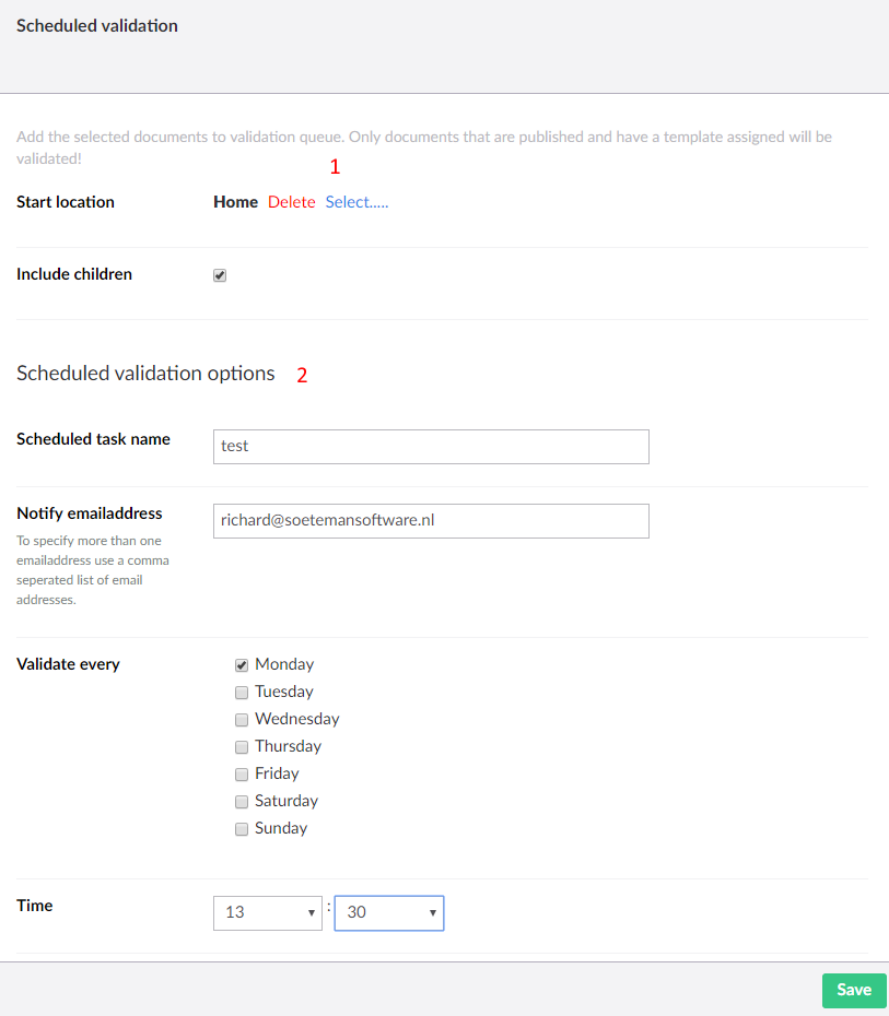 Scheduled validation screen with validation options (1) and schedule options (2)